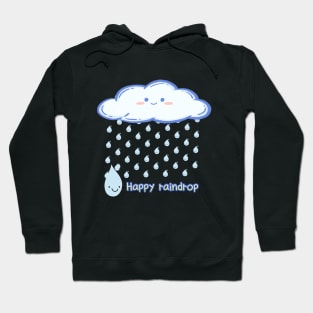 raindrops fall, raindrops, cute, lovely, adorable, charming, sweet raindrops Hoodie